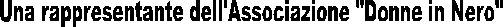 Una rappresentante dell'Associazione "Donne in Nero"