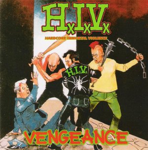 hiv Hardcore Immortal Violence