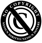 no copyright - nessun diritto nessun dovere