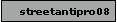 streetantipro08