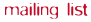 mailing list