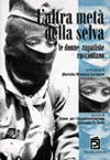 L'altra metà della selva