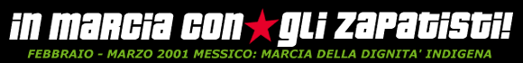 IN MARCIA CON GLI ZAPATISTI!